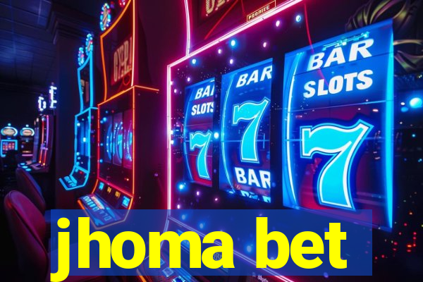 jhoma bet